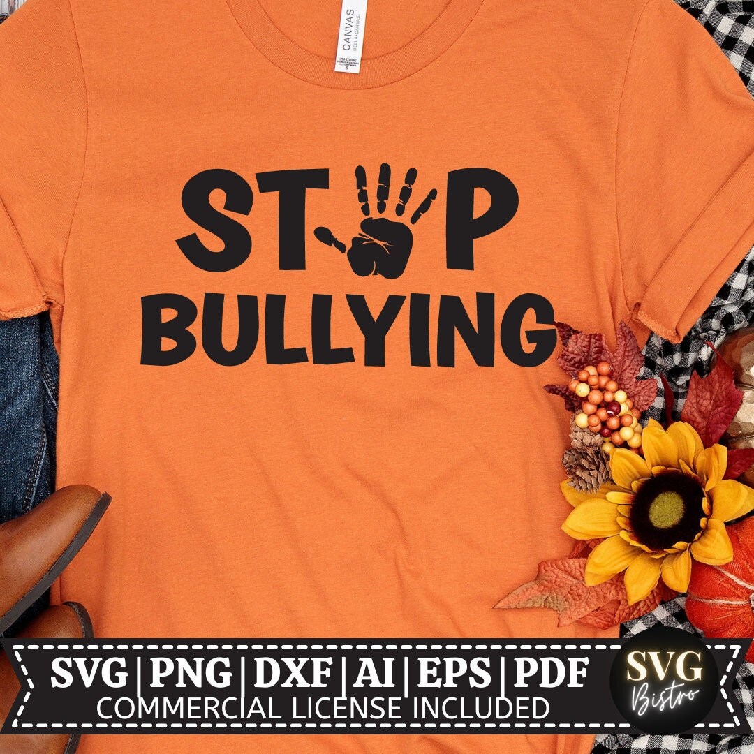 Stop Bullying SVG Anti Bullying SVG Unity Day Shirt SVG - Etsy Ireland