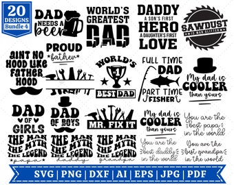 May include: A set of 20 black and white digital designs featuring various phrases and illustrations related to fathers and dads. The designs include phrases like "Dad Needs a Beer", "World's Greatest Dad", "Daddy a Son's First Hero", "Sawdust is Man Glitter", "Ain't No Hood Like Father Hood", "Proud Father", "World's Best Dad", "Full Time Dad Part Time Fisher", "My Dad is Cooler Than Yours", "Dad of Girls", "Dad of Boys", "Mr. Fix It", "The Man The Myth The Legend", and "You Are The Best Papa in The World".