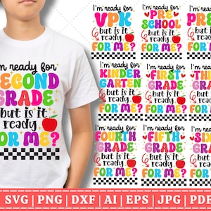 Back to School SVG Bundle, I&#39;m Ready for Kindergarten But is it Ready for Me Svg, Pre k, 1st, 2nd, 3rd Grade, Digital Download Png, Eps File