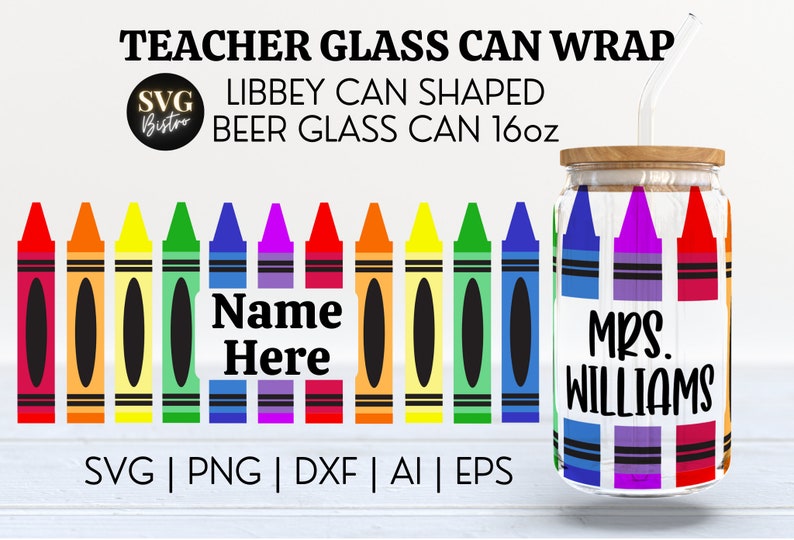 Teacher Glass Can Wrap Teacher SVG Crayons SVG 16oz Svg - Etsy