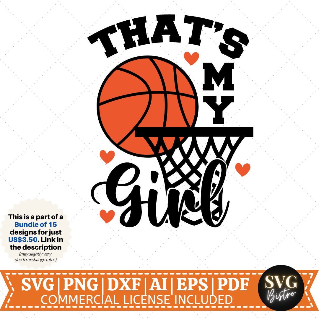 Girls Basketball Gift SVG PNG Cutting Printable Files – creativeusarts