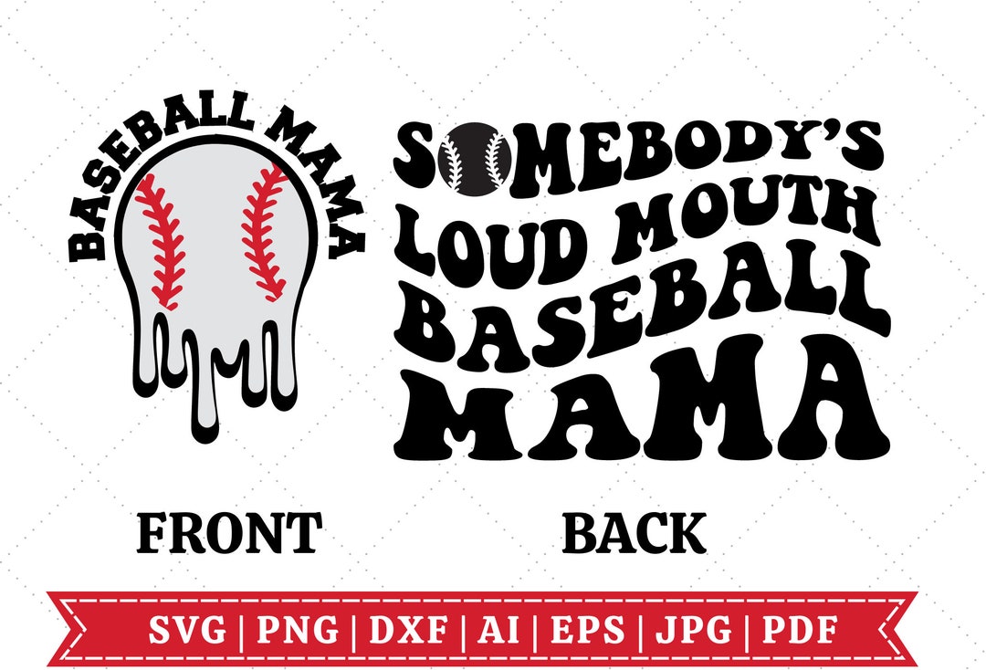 Somebody's Loud Mouth Baseball Mama SVG Baseball Mama SVG Melting