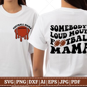 Football maman à gueule forte de quelqu'un SVG | Football maman SVG | Football fondant SVG | Fichier de coupe Cricut svg | Fichier de sublimation