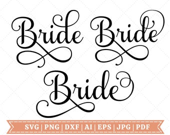 Elegant Bride SVG Bundle, Bachelorette Shirt SVG, Wedding SVG, Bride svg,  | Cricut Cut File | Sublimation