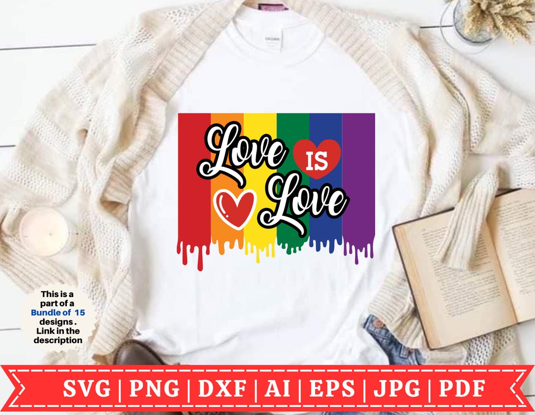 Love is Love SVG | Gay Pride SVG | LGBTQIA Svg | Proud Ally Svg | Gay ...