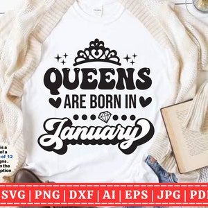 January Birthday Queen SVG  | Birthday Queen SVG | Birthday SVG | Birthday Girl svg | Birthday Shirt svg | Cut Files for Cricut | Silhouette