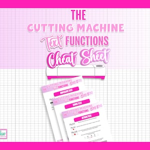 Cutting Machine Text Functions, Cricut cheat sheet, Printable Cricut guide, Learn Cricut, How to use Cricut, Cricut tutorial