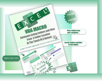 Op de afbeelding: Een groene en witte digitale download voor een Excel VBA-macro die het automatisch opsommen van mappen en bestanden vanaf een maplocatie automatiseert. De tekst op de afbeelding luidt "EXCEL VBA MACRO Automate Listing Folders and Files From A Folder Location At The Touch Of A Button! A SMART DOCUMENT MANAGEMENT HELPER TO KEEP YOU IN CONTROL. DIGITAL Excel DOWNLOAD Pick a folder from your computer_ List ALL folders and files in that folder! No coding needed!"