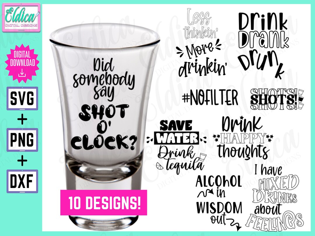 Shot Glass Quotes Svg Bundle Funny Sarcastic Drinking SVG Etsy Australia