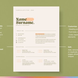 May include: A beige resume template with a peach and green color scheme. The template is customizable and includes sections for "About Me", "Education", and "Experience". The text "Name Surname" is in a large, bold font at the top of the page.