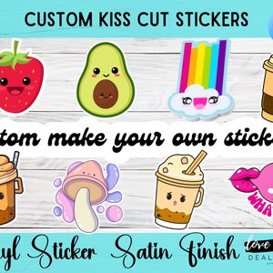Custom Kiss-Cut Vinyl Decals Make Your Own Stickers Custom Stickers Branding Stickers Logo Stickers Event Stickers