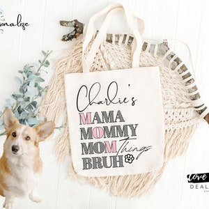 Personalized Dog Mom Tote Bag Mama Mommy Mom Bruh Tote Mom Shopping Bag Mom Stuff Bag Mama Tote Mommy Bag Dog Mom Christmas Gift Birthday