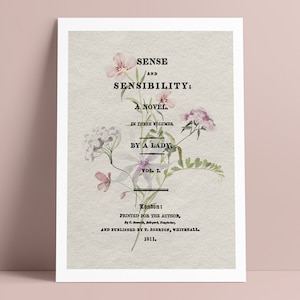 May include: A vintage book cover with a floral design. The title is "Sense and Sensibility: A Novel" by "A Lady". The book was published in 1811.