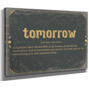 Tomorrow Word Definition Wall Art - Gift for Tomorrow Dictionary Artwork