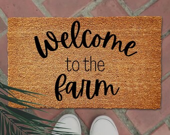 Welcome to the Farm Doormat, Welcome Mat, Doormat, Farmhouse Decor, Housewarming Gift, Bridal Shower Gift, Home Decor, Engagement Gift