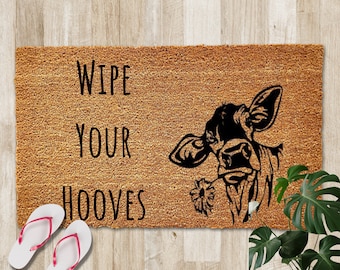 Wipe Your Hooves | Funny cow Doormat | Farm Doormat | Welcome Mat | Funny Door Mat | Funny Gift | Home Doormat | Housewarming