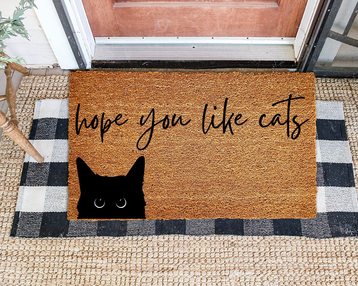 Hope You Like Cats Mat Cat Doormat Funny Cat Etsy
