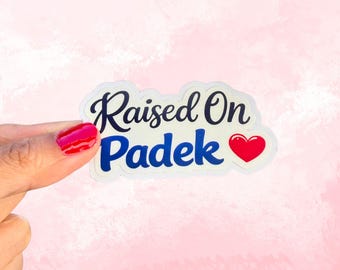 Pegatina "Raised On Padek" con fácil despegue / Regalo de comida asiática / Artículos de cocina y despensa del sudeste asiático / Regalo de salsa de pescado fermentada / Comida laosiana