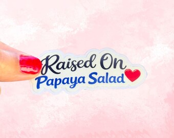 Pegatina adorable "Criado en ensalada de papaya" con fácil despegue / Regalo de comida asiática / Productos de comida picante del sudeste asiático / Pegatina de papaya verde / Comida picante