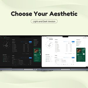 May include: A laptop computer displaying a website with a dark mode and light mode interface. The website is a study planner with a clock, class schedule, and assignments. The text on the screen reads "Choose Your Aesthetic" and "Light and Dark Version".