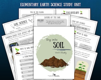 Earth Science - Elementary Science Study Unit - Soil Formation and Classification - Hands-On Science Activity