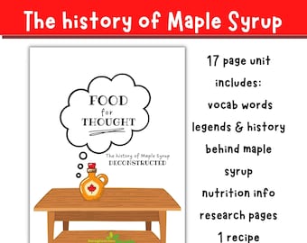 Homeschool Curriculum Printable Study Unit Food Science History Baking Learning PDF Maple Syrup Funschooling Elementary Middleschool