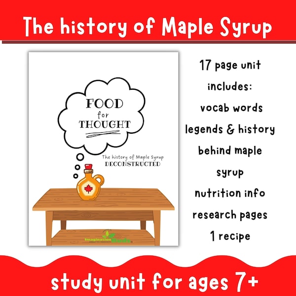 Homeschool Curriculum Printable Study Unit Food Science History Baking Learning PDF Maple Syrup Funschooling Elementary Middleschool