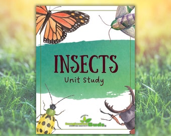 Insect Unit Study, Homeschool Science, Lifecycle of Bugs