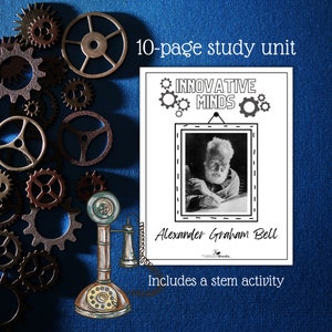Alexander Graham Bell Study Unit | Famous Inventors | Digital Download | Homeschool Curriculum