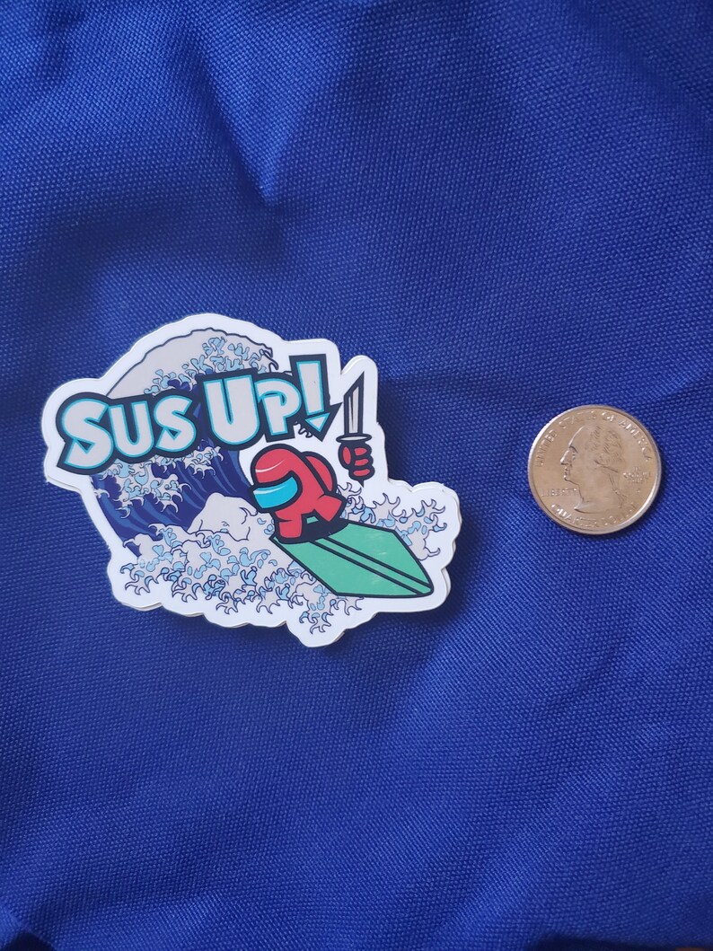Sus Bus Sticker Among Us Sus up Vinyl Sticker 2.9