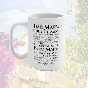 Hail Mary Full of Grace Roman Catholic Coffee Mug Jumbo Coffee Mug Prayer Mug Catholic Mug Virgin Mary Coffee Mug Wrap Catholic Mugs