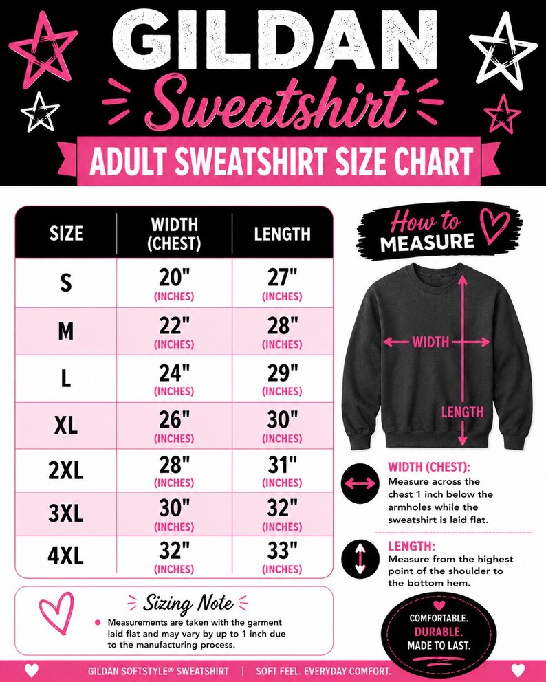 May include: A Gildan Sweatshirt adult size chart featuring a table with width and length measurements in inches for sizes S through 4XL. Includes a diagram of a black sweatshirt with arrows indicating how to measure width and length, plus text instructions.