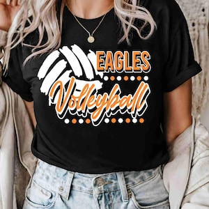 Eagles Volleyball Shirt Custom Volleyball Shirt Custom School Shirt Game Day Apparel Eagle Pride Shirt Volleyball Tees Eagles Sweatshirt