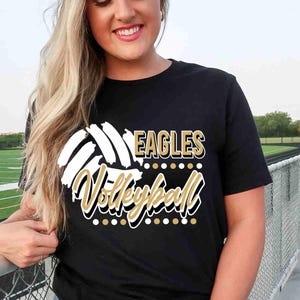 Eagles Volleyball Shirt Custom Volleyball Shirt Custom School Shirt Game Day Apparel Eagle Pride Shirt Volleyball Tees Eagles Sweatshirt