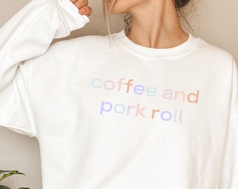 Pork Roll Sweatshirt, Pork Roll Lover Sweatshirt, New Jersey Sweatshirt, Jersey Girl, Jersey Born, South Jersey, Coffee