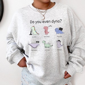 Climbing Sweatshirt, Rock Climbing Sweatshirt, Rock Climbing, Rock Climber, Rock Climbing Gift, Do You Even Dyno?