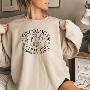Certified Tumor Registrar Sweatshirt, Oncology Sweatshirt, CTR Crewneck, CTR Gift, Gift for CTR, Cancer Registry, Cancer Field
