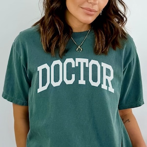 Doctor Shirt, Doctor Comfort Colors Shirt, Dr Shirt, Doctor Gift, Med School Gift, Med School Graduation Gift, Gift for Doctor, Surgeon Gift