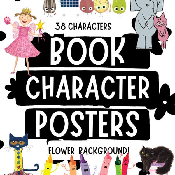 Book Character Posters / Classroom Library Posters / Book Posters / Flower Poster