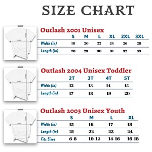 May include: Size chart for Outlash unisex clothing in sizes S, M, L, XL, 2XL, and 3XL. The chart includes width and length measurements in inches. There are also size charts for unisex toddler and youth sizes.
