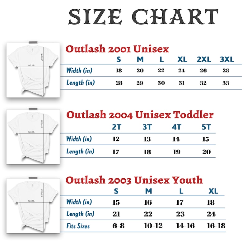 May include: Size chart for Outlash unisex clothing in sizes S, M, L, XL, 2XL, and 3XL. The chart includes width and length measurements in inches. There are also size charts for unisex toddler and youth sizes.