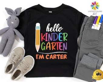 Hello Kindergarten Shirt, Kindergarten Teacher Shirt, Gift for Teachers, Teacher Shirt, Kindergarten Teacher, First Day of School Shirt,