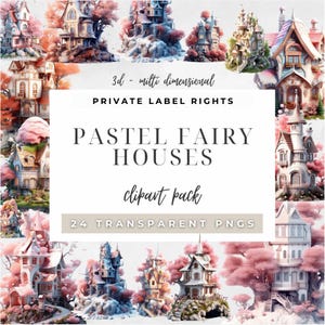 PLR Fairy House Clipart Bundle Pack, 3D Multi Dimensional Graphic Image, Magical Fantasy Houses, Pastel Color Themed Clip Art, POD, Wall Art
