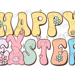 Happy Easter high resolution png digital design transparent background sublimation DTF screen vintage retro groovy doodle flowers bunny peep