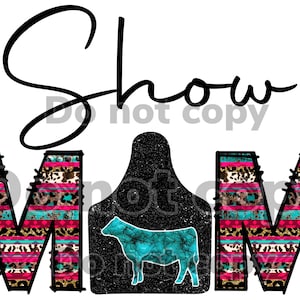 Zeige Mama 4h Kuh-Steuer-Bundle 2- hochauflösende PNG-Dateien mit transparentem Hintergrund. Western Türkis Azteken Doodle alpha County Fair