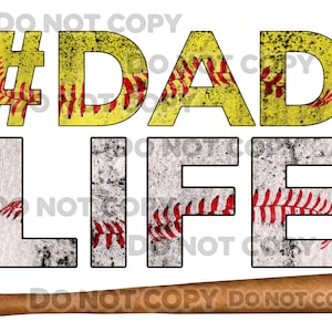 Dad life softball baseball grunge distressed dirty bat high resolution PNG digital design sublimation DTF men’s