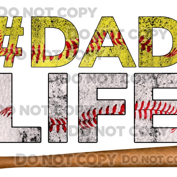Papa Leben Softball Baseball Grunge Distressed Dirty Bat hochauflösende PNG digitales Design Sublimation DTF Männer