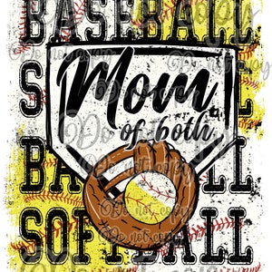 Könnte beinhalten: Eine gelbe und schwarze Grafik mit dem Text "Baseball Mom of both Softball Baseball" mit einem Baseballhandschuh und einem Ball in der Mitte.