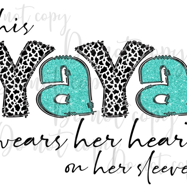 This yaya wears her heart on her sleeve cow teal turquoise glitter high resolution PNG digital file bundle w/ hearts Transparent background