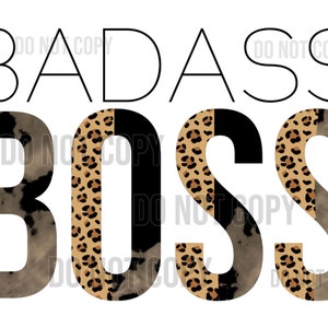 Badass Boss split cheetah high resolution PNG file with transparent background sublimation DTF ScReen